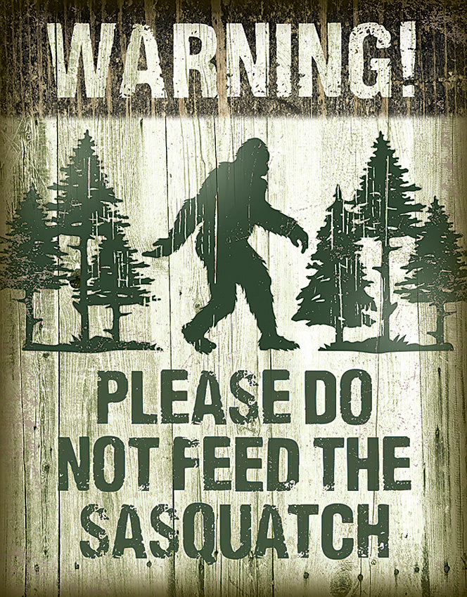 Sasquatch Do Not Feed - TSN2096