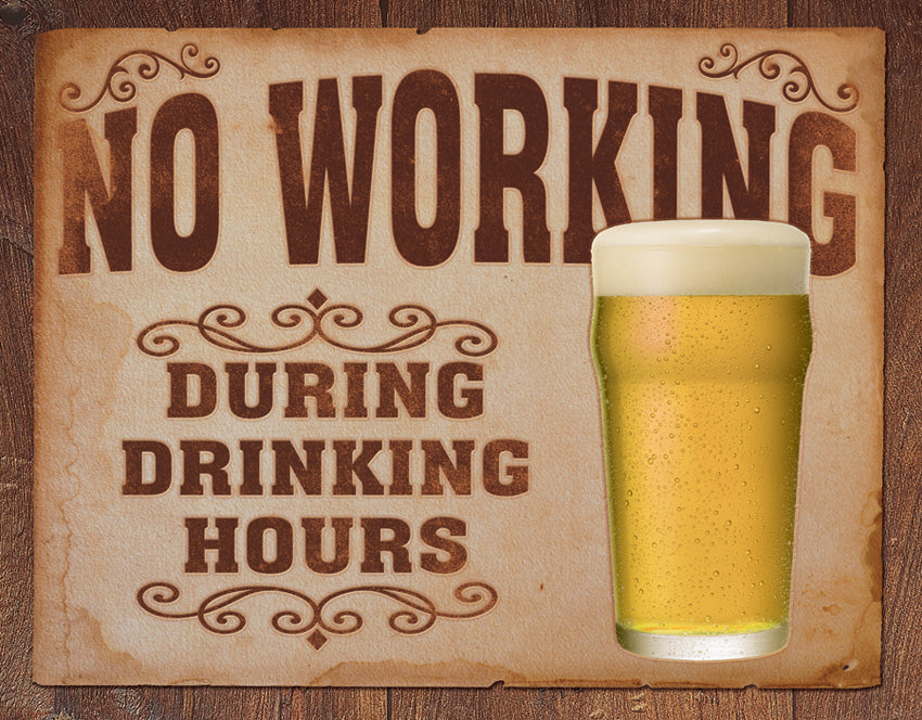 No Working Drinking Hours - TSN1795
