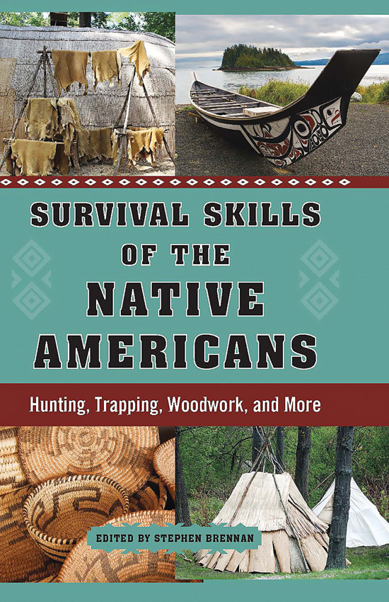 Survival Skills of Native Amer - BK475