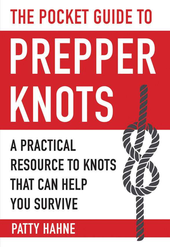 Pocket Guide to Prepper Knots - BK372