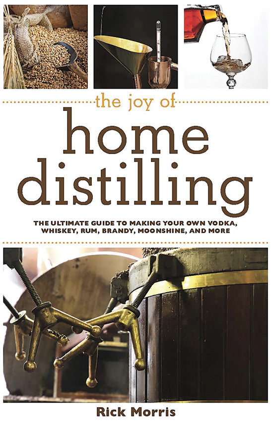 The Joy of Home Distilling - BK471