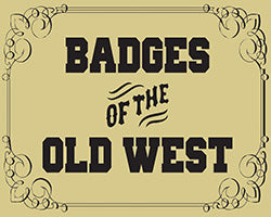 Badges Of The Old West