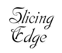 Slicing Edge