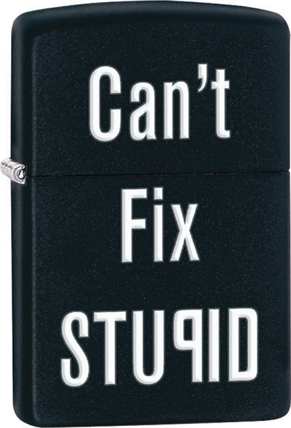 Cant Fix Stupid - ZO28664